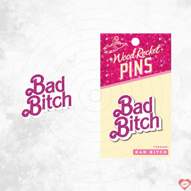 Enamel Pin Bad Bitch Phong Cách Cá Tính Tự Tin Nổi Bật 